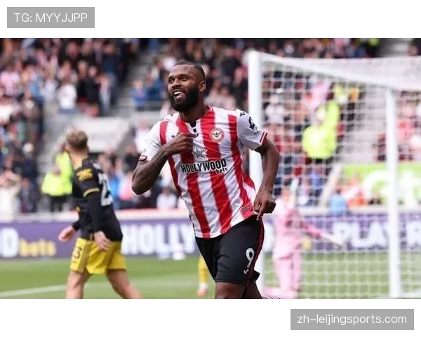 伊戈尔·蒂亚戈射手榜排第二 成布伦特福德亮点